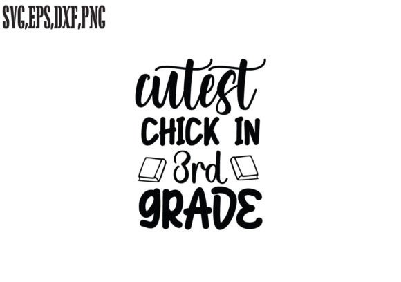 Cutest Chick in 3rd Grade SVG: A Charming Embroidery Design