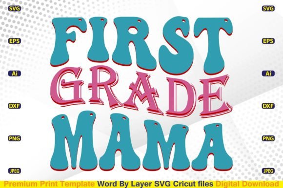 First-Grade Mama Embroidery: A Design Worth Stitching