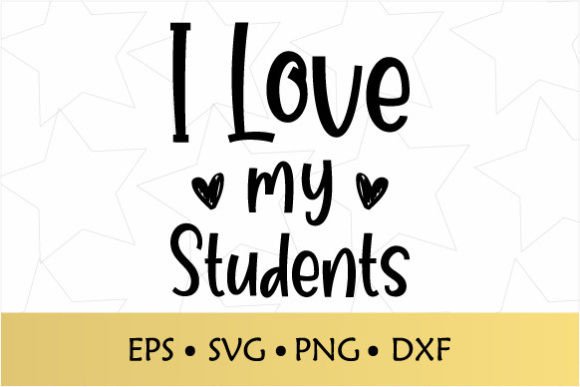 I Love My Students: A Versatile Embroidery Design