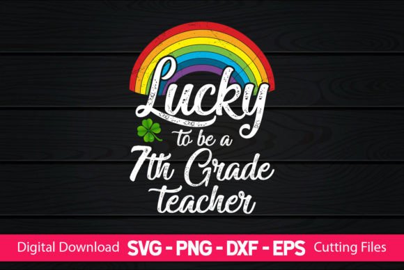 Lucky to Be a 7th Grade Teacher Design Review