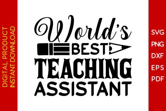 Review: World’s Best Teaching Assistant SVG File