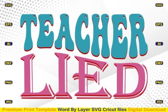 Teacher Lied SVG: A Playful Design for Embroidery
