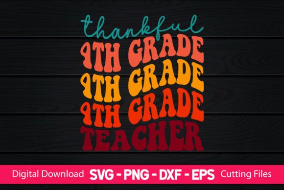 Thankful 4th Grade Teacher: A Versatile Design
