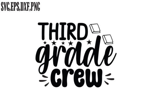 Third Grade Crew SVG: A Versatile Design for Embroidery